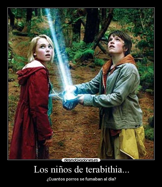 Los niños de terabithia... -