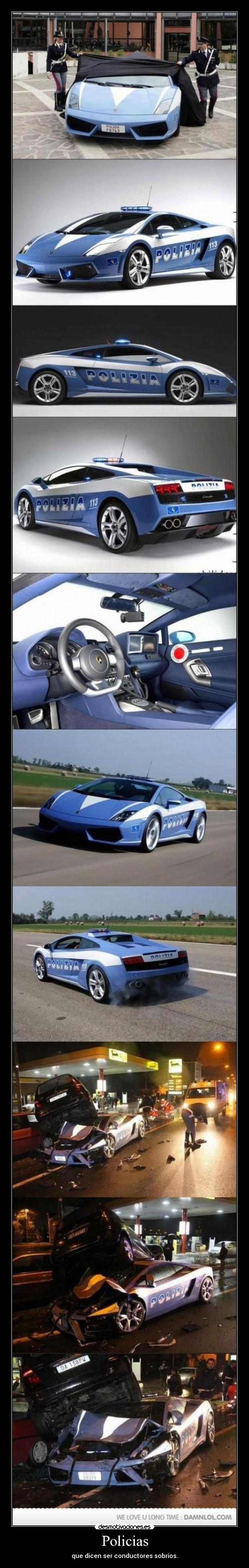 Policias - que dicen ser conductores sobrios.