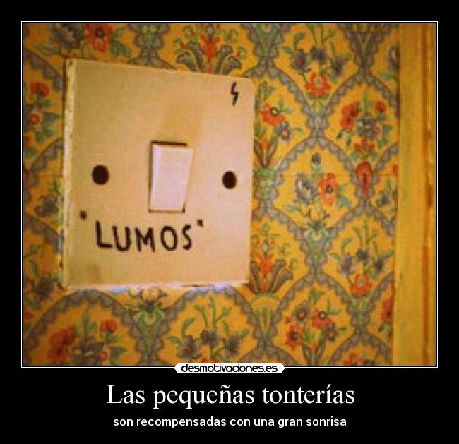 Las pequeñas tonterías - 