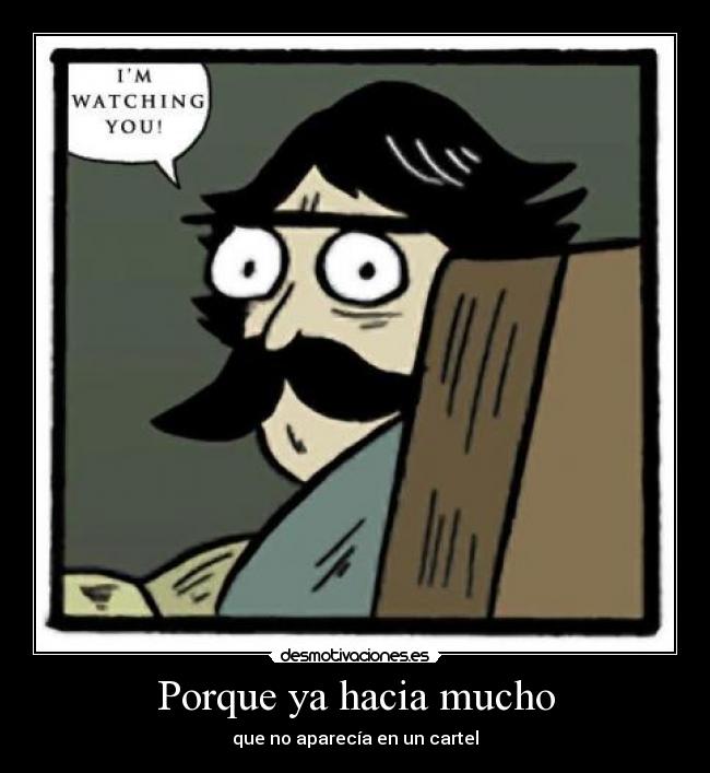 Porque ya hacia mucho -