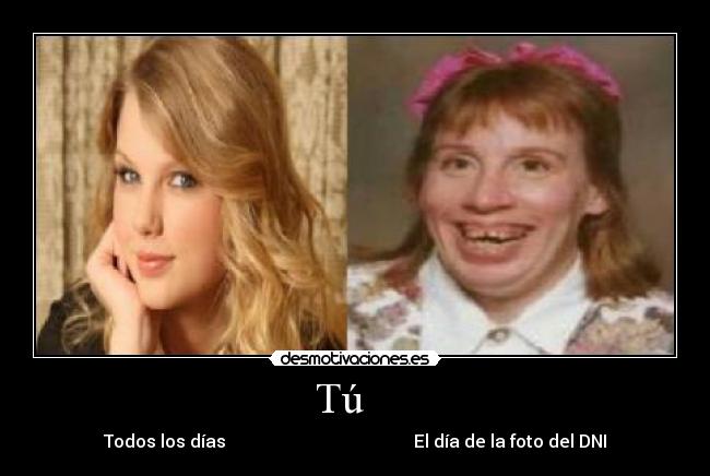 Tú - Todos los días El día de la foto del DNI