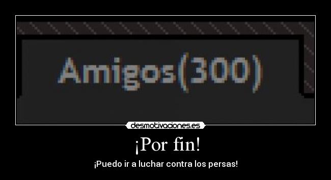 ¡Por fin! -