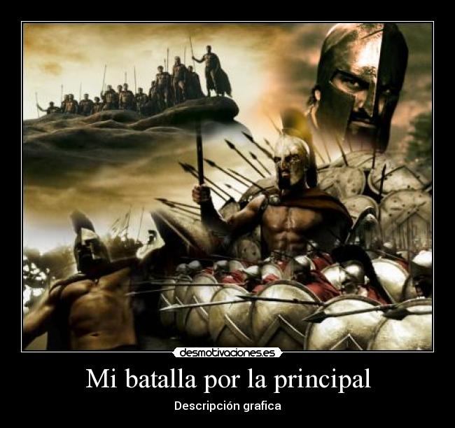 Mi batalla por la principal - 