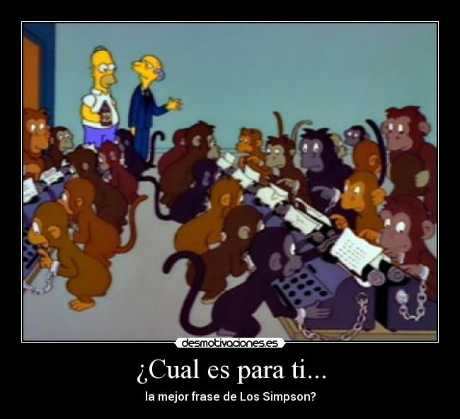 ¿Cual es para ti... - la mejor frase de Los Simpson?