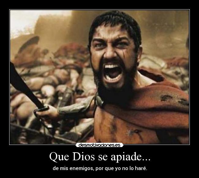 Que Dios se apiade... - 