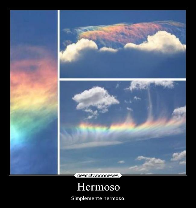 Hermoso - Simplemente hermoso.