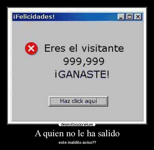 A quien no le ha salido - 