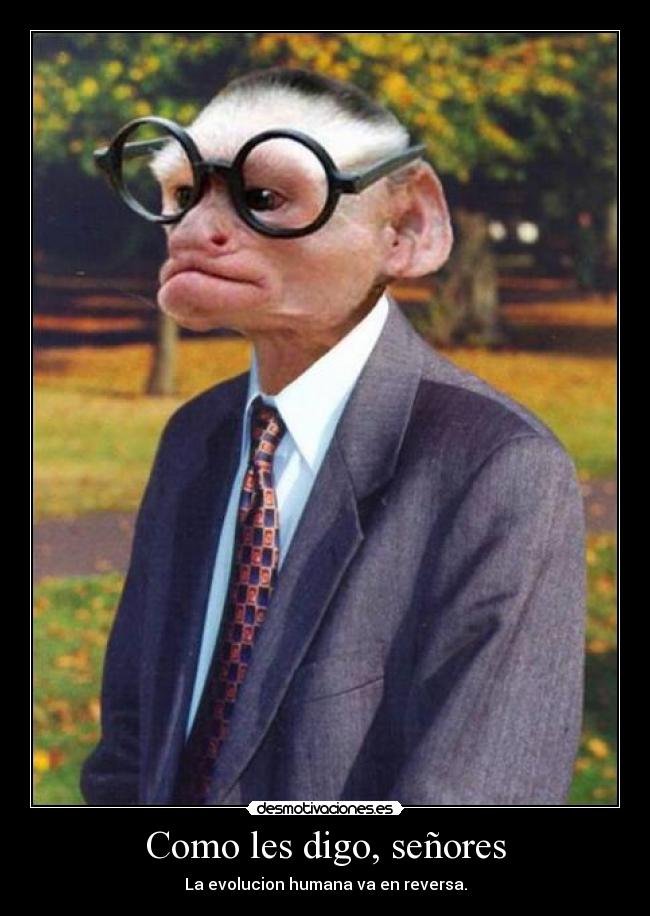 Como les digo, señores - 