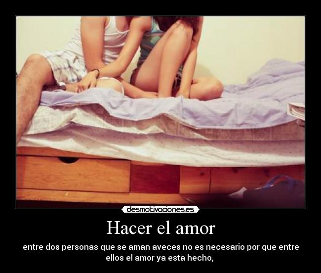 Hacer el amor - 