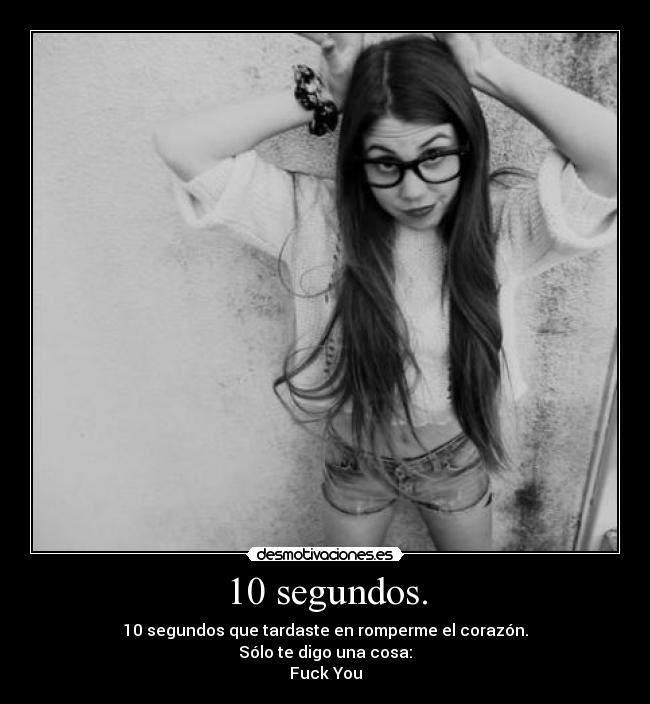 10 segundos. -