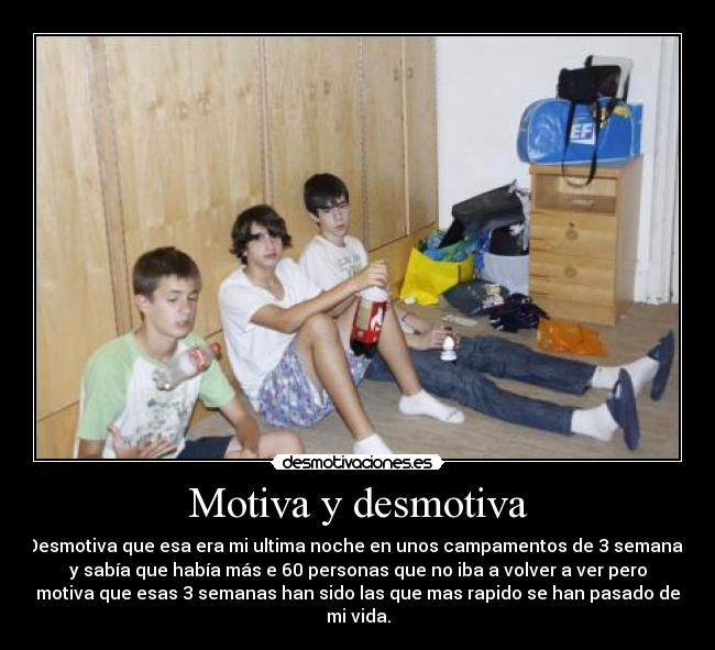 Motiva y desmotiva -