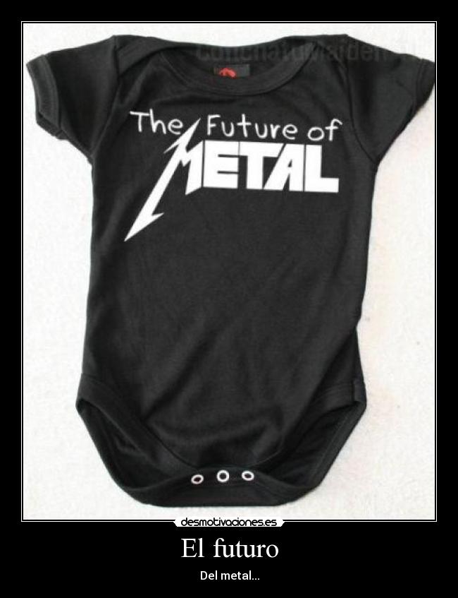 carteles futuro del metal desmotivaciones