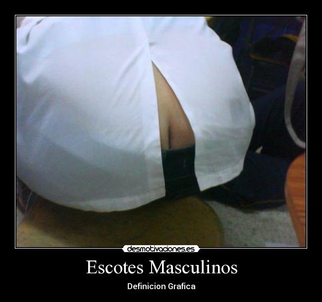 Escotes Masculinos - Definicion Grafica