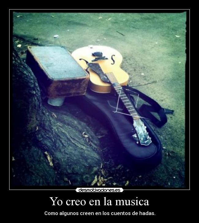 Yo creo en la musica - 