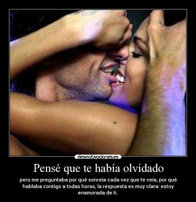 Pensé que te había olvidado - 