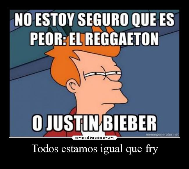 carteles que peor reggaeton justin bieber desmotivaciones