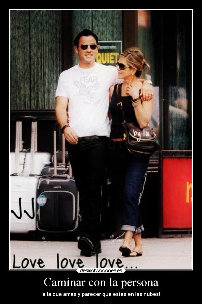 Caminar con la persona - a la que amas y parecer que estas en las nubes!