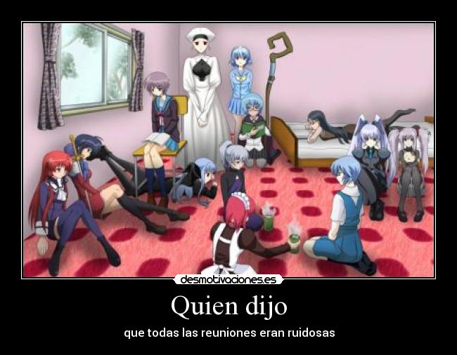 Quien dijo -