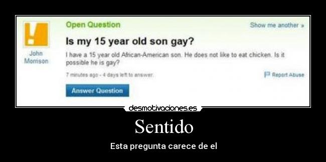 Sentido - Esta pregunta carece de el