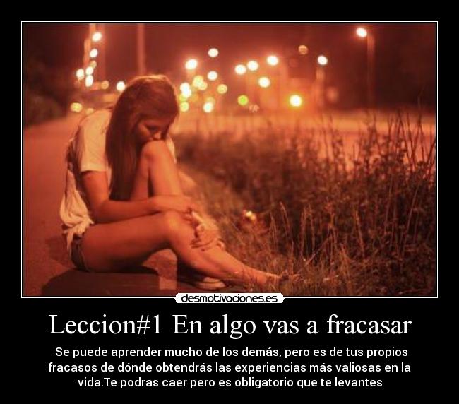 Leccion#1 En algo vas a fracasar -