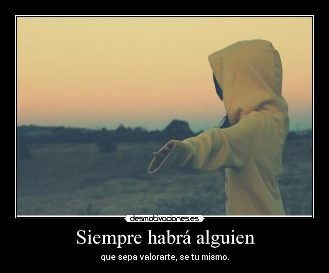 Siempre habrá alguien -