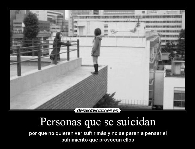 Personas que se suicidan -
