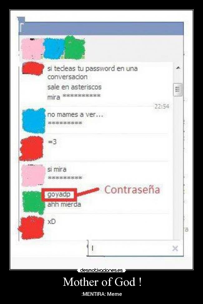 Mother of God ! - :MENTIRA: Meme