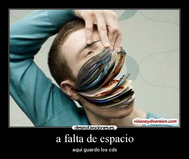 a falta de espacio -