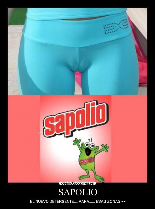 SAPOLIO - EL NUEVO DETERGENTE.... PARA...... ESAS ZONAS ¬¬
