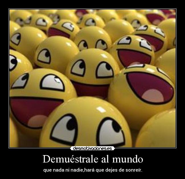 Demuéstrale al mundo - 