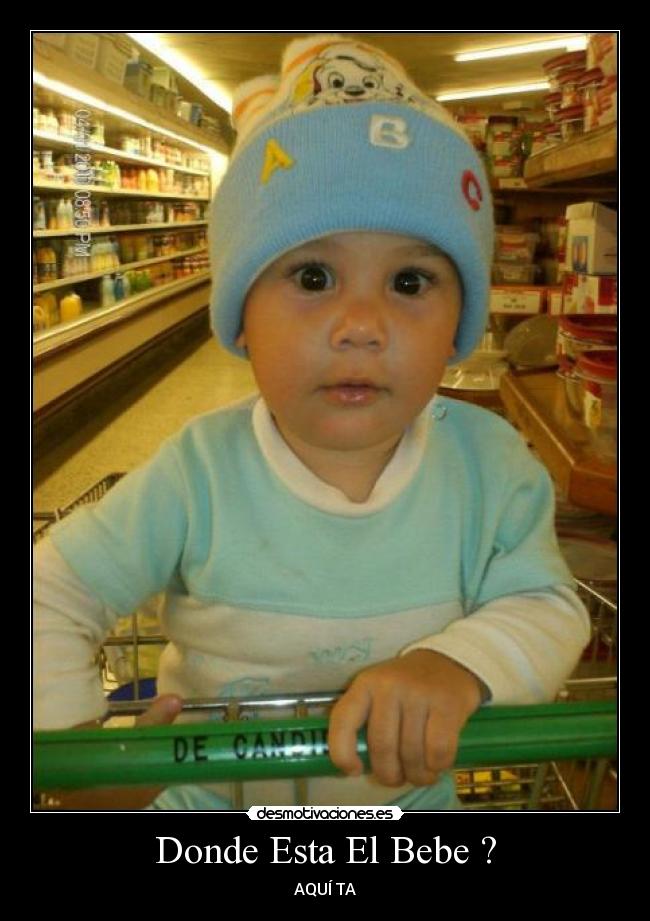 Donde Esta El Bebe ? -