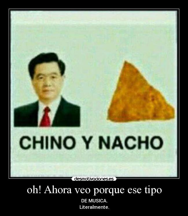 oh! Ahora veo porque ese tipo - 