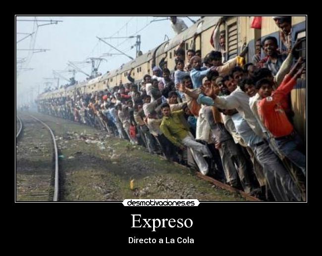 Expreso - Directo a La Cola