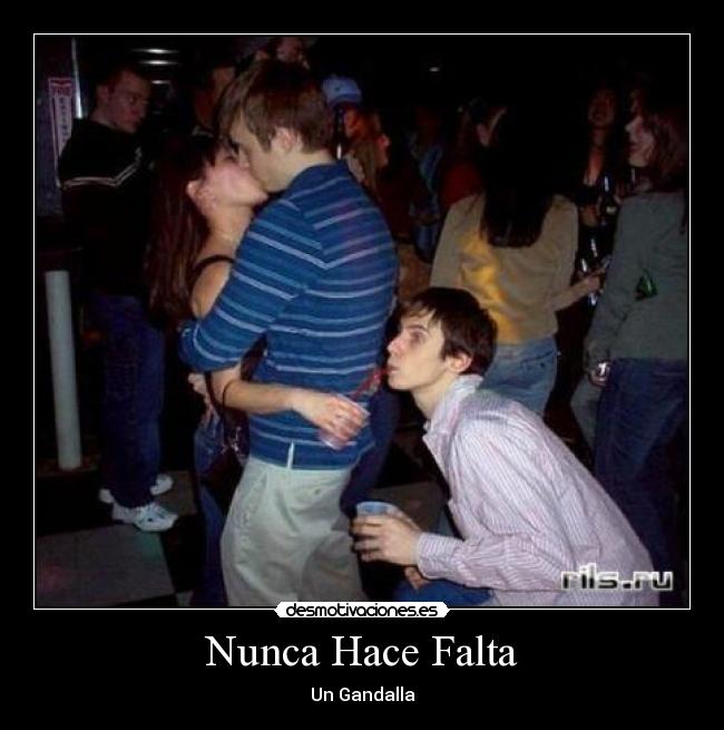 Nunca Hace Falta -