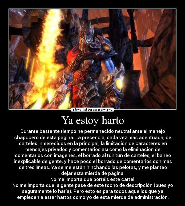 Ya estoy harto -