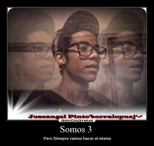 Somos 3 -