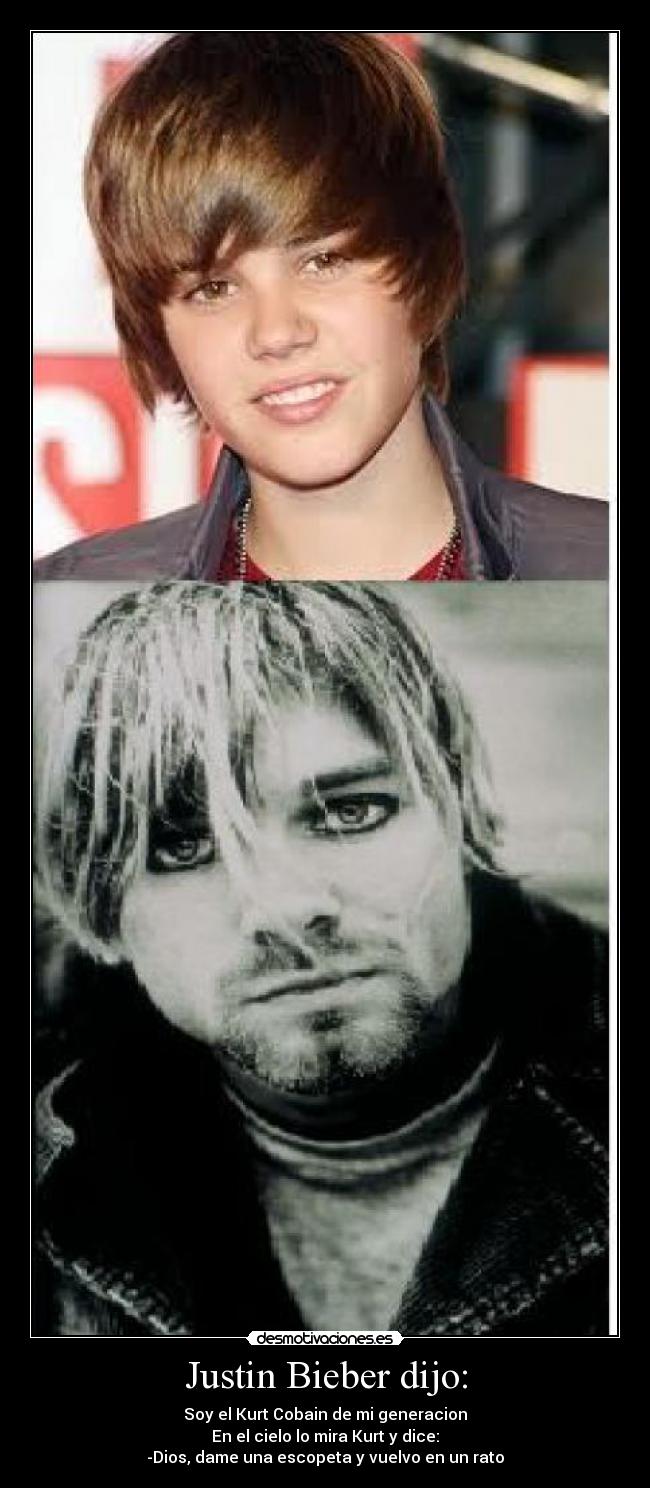 Justin Bieber dijo: -