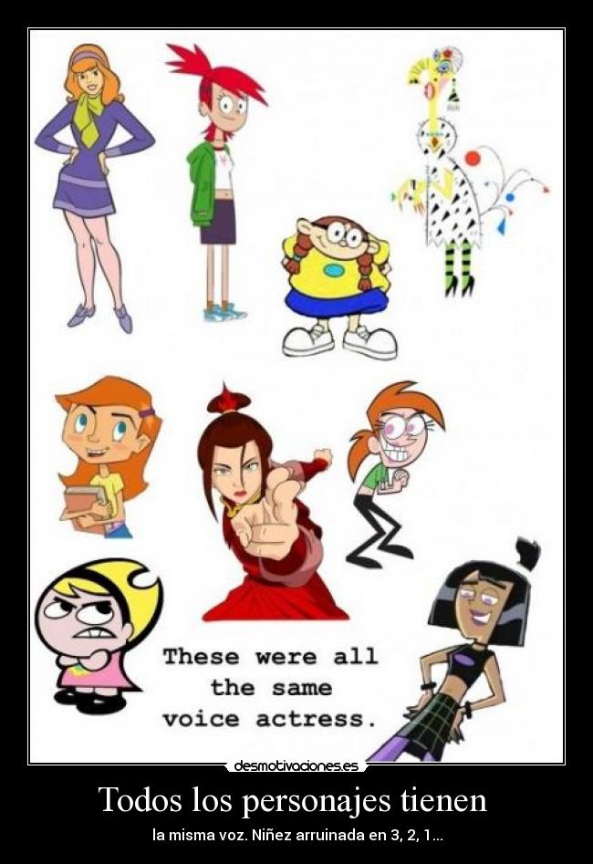 Todos los personajes tienen -