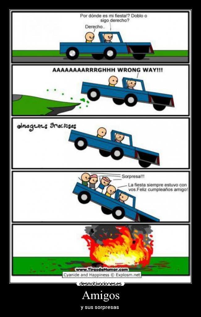 Amigos - y sus sorpresas 