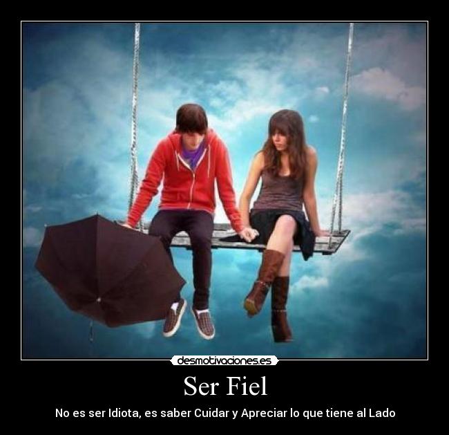 Ser Fiel - 