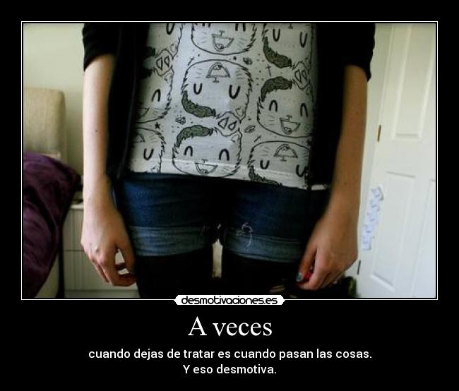 A veces -