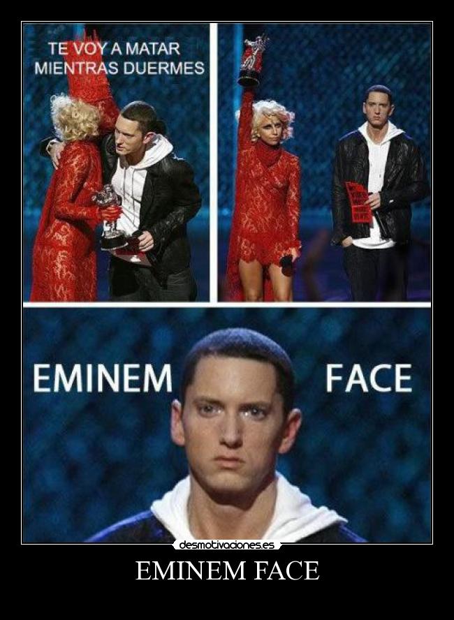 EMINEM FACE -