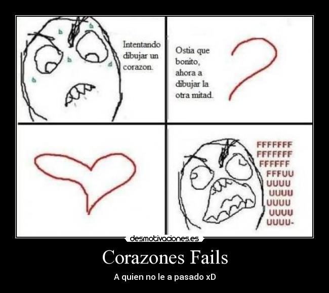 Corazones Fails - 
