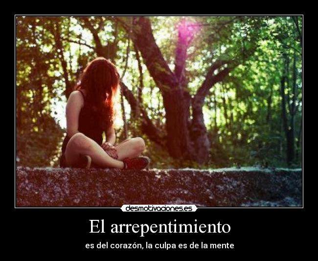 El arrepentimiento - 