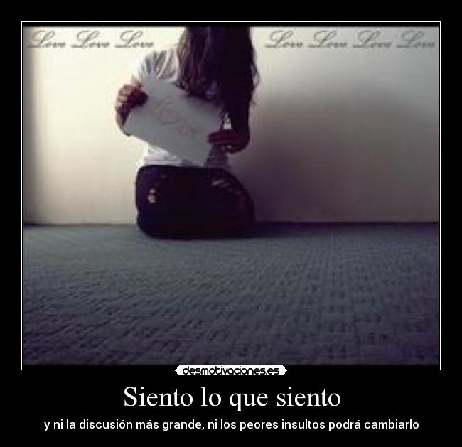 Siento lo que siento - 