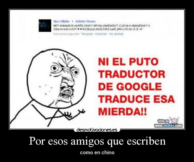 Por esos amigos que escriben - 