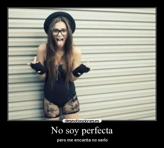 No soy perfecta - 