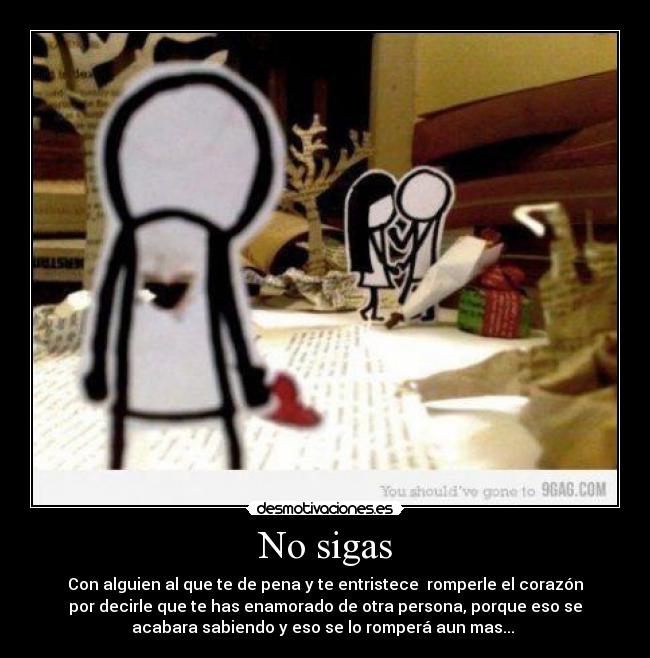 No sigas - 