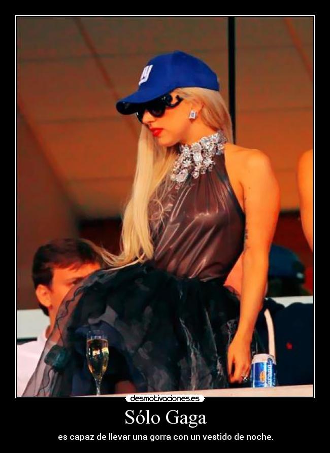 Sólo Gaga -
