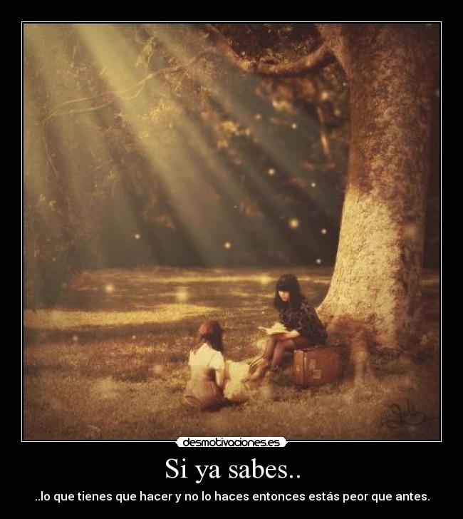 carteles sabes lorena_96 desmotivaciones